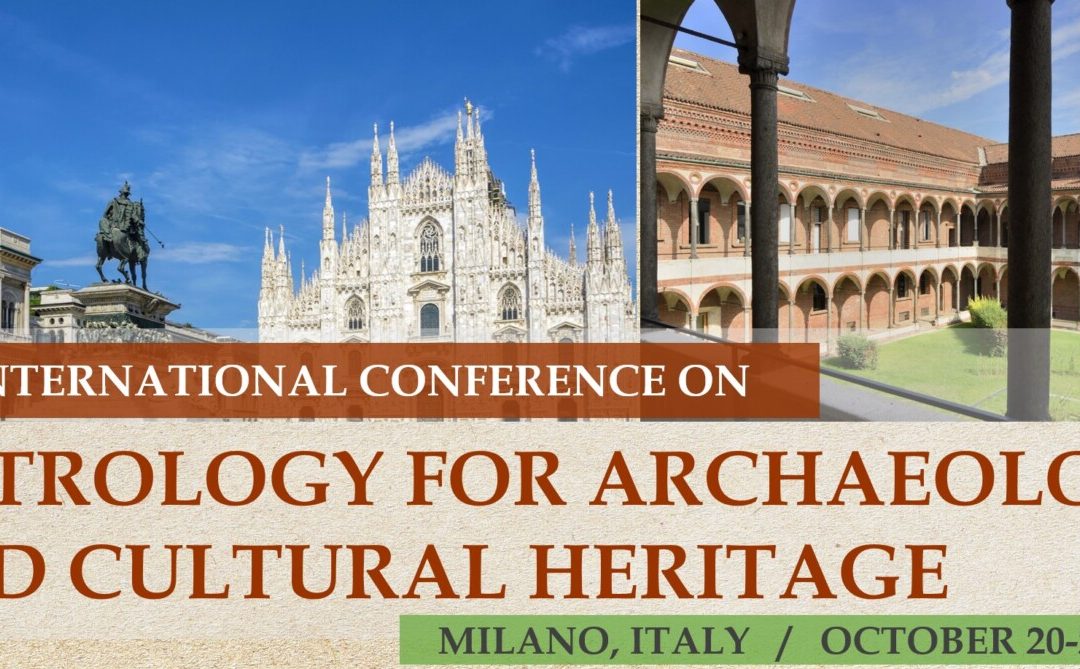Conferenza internazionale Metrology for Archaeology and Cultural Heritage 2021 – Milano, 20 – 22 Ottobre – Scadenza Call for papers 31 Maggio 2021