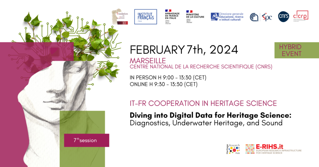 IT-FR cooperation in Heritage Science – Diving into Digital Data for Heritage Science – Diagnostics, Underwater Heritage, and Sound – Registration open
