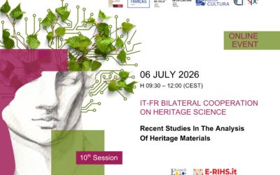 IT-FR cooperation in Heritage Science: the 10th event dedicated to the latest research developments in heritage material analysis